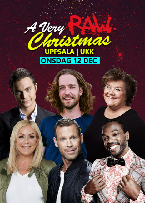 RAW Christmas (Informativ affisch med bild på artisterna, titel på event och datum för show i Uppsala)