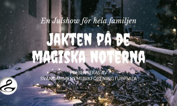 Julshow Jakten på de magiska noterna (Informativ bild - all information framgår i eventposten))