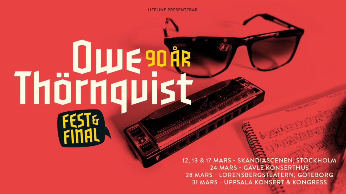 Owe 90 år (informativ bild - bild på turnéaffisch. Turnedatum med på bild: Skandiascenen, Stockholm 12-13 + 17 mars; Gävle 24 mars; Göteborg 28 mars; Uppsala 31 mars)