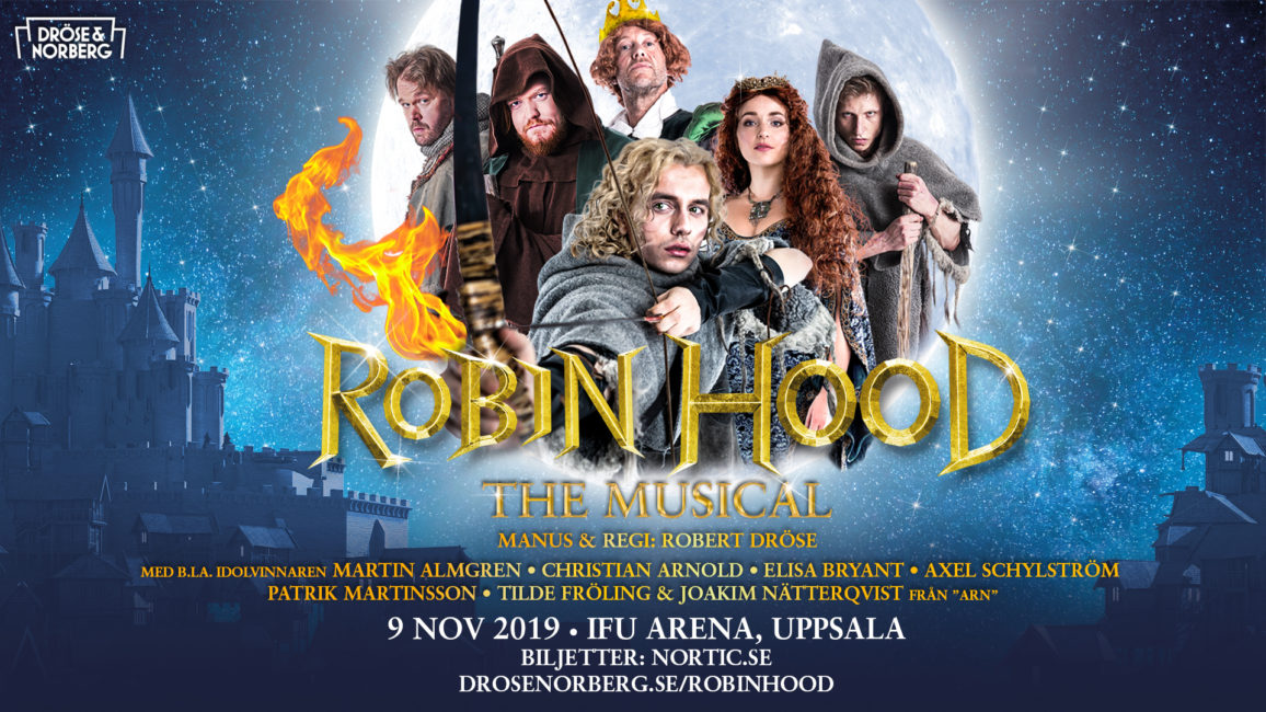 Robin Hood (informativ affisch för uppsättningen - all information framkommer i eventposten)